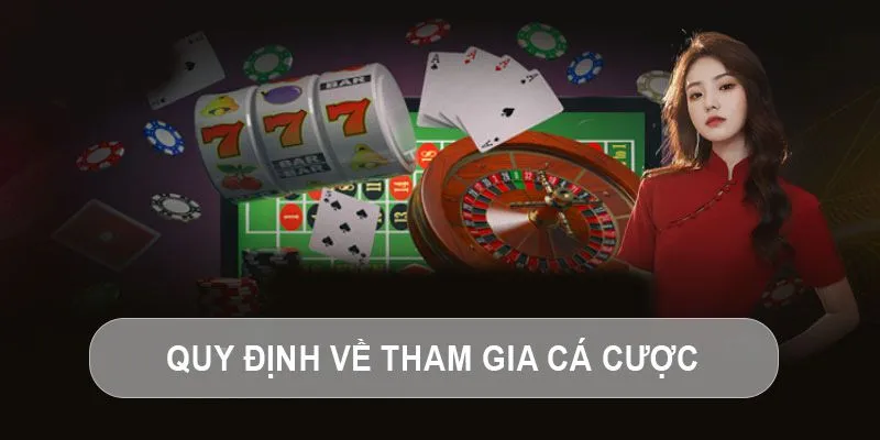 Quy định chơi có trách nhiệm