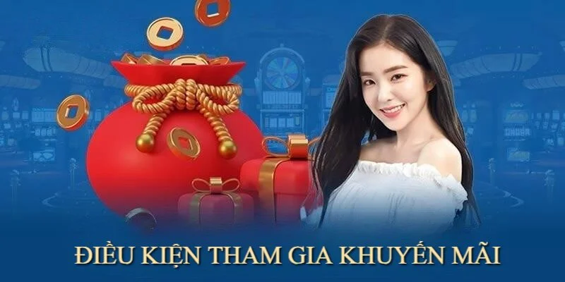 Nắm rõ điều kiện nhận thưởng