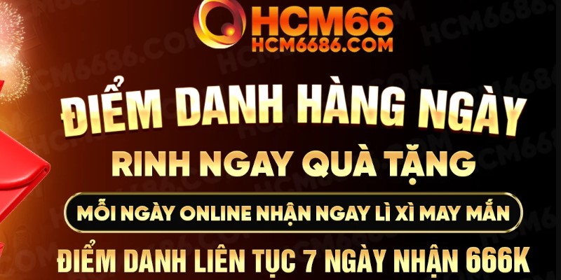 Điểm danh nhận thưởng hàng ngày hcm66